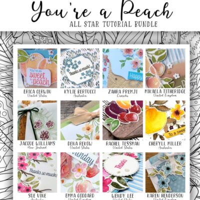 You're A Peach 12 Tutorial Collection