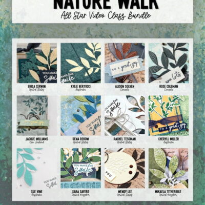 Nature's Walk 12 Project Video Class