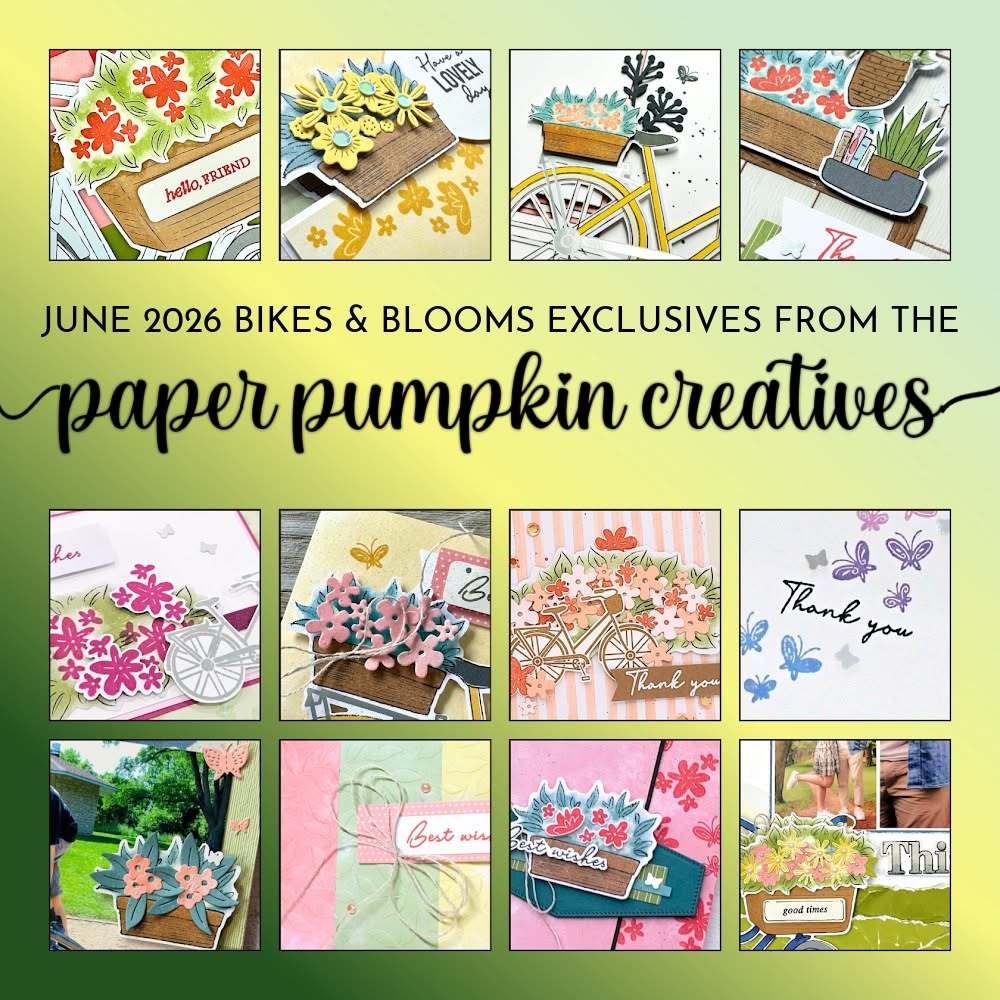 Bikes and Blooms Paper Pumpkin Creatives Tutorial Bundle - June 2026