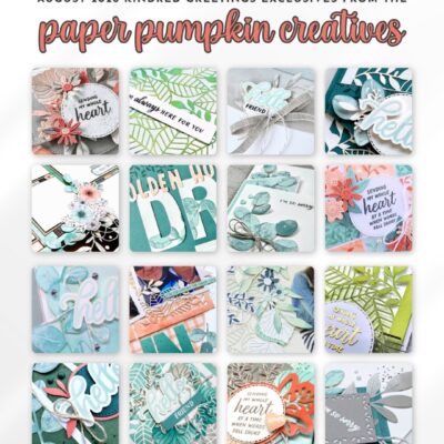 Kindred Greetings Paper Pumpkin Creatives Tutorial Bundle - August 2026
